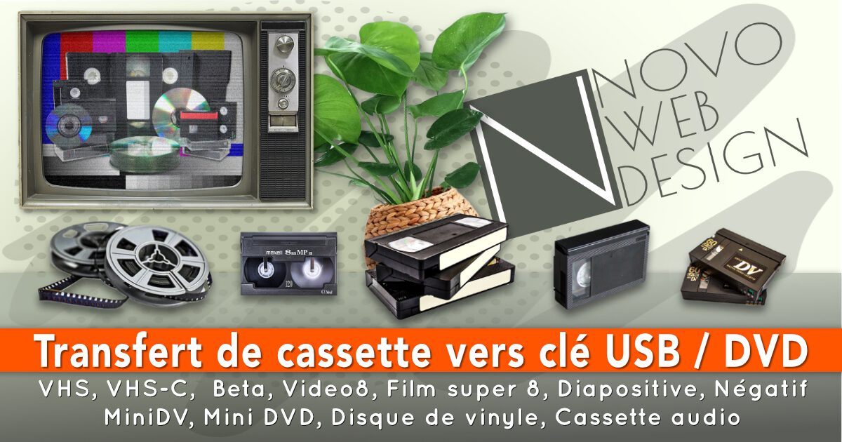 Transfert de cassette VHS sur clé USB ou DVD Laurentides